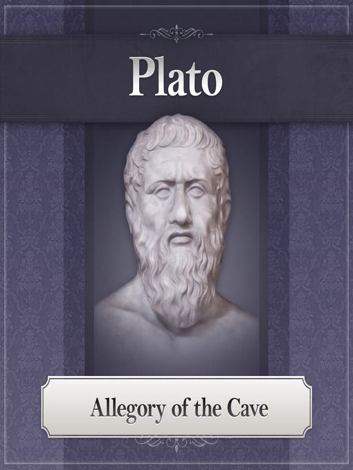 Title details for Allegory of The Cave by Plato - Available